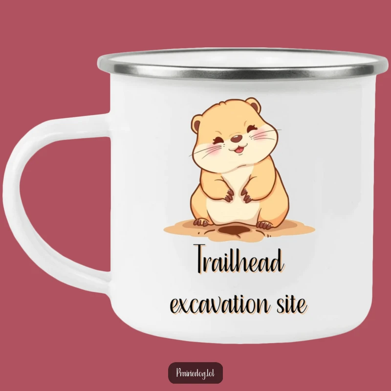 Funny Prairie Dog Digging Camping Mug - Durable and Hilarious Outdoor Companion