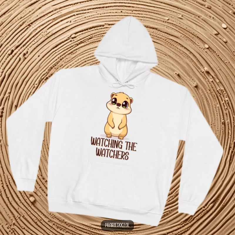 Funny hoodie showing a prairie dog with big, curious eyes, standing upright on its hind legs and surveying.