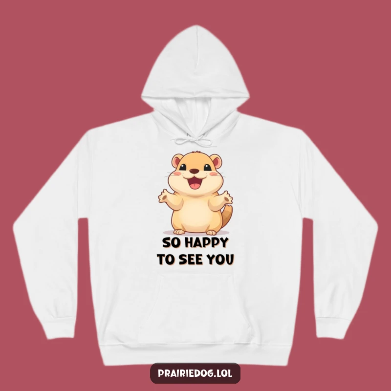 Funny Excited Prairie Dog Hoodie - Cozy Waving Friend Gift