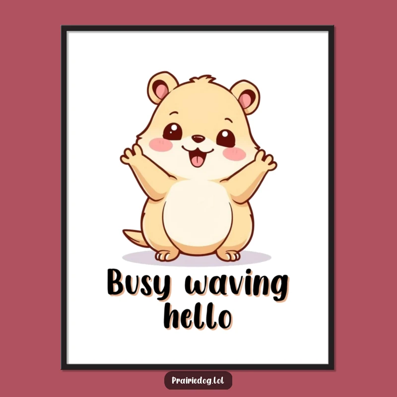 Free Printable Happy Prairie Dog Wall Art - Joyful Downloadable Decor