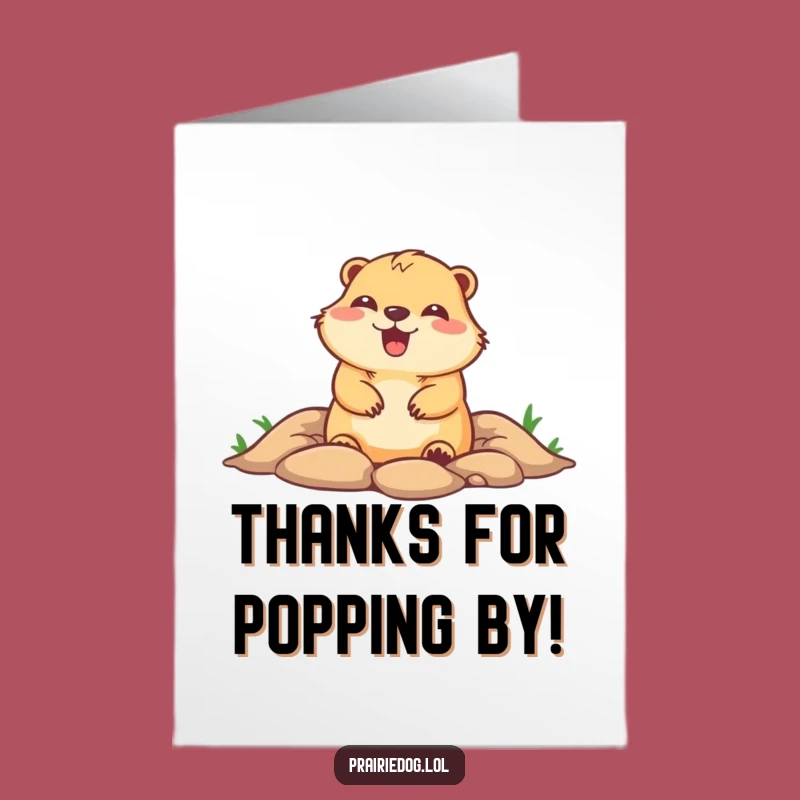 Free Printable Thank You Card: Prairie Dog Pops Thanks - Funny Downloadable Gift