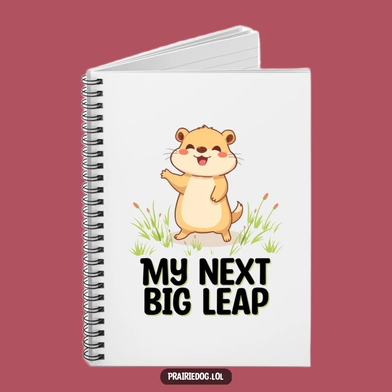 Funny Joyful Prairie Dog Hop Notebook, Happy Field Journal, Hilarious Gift